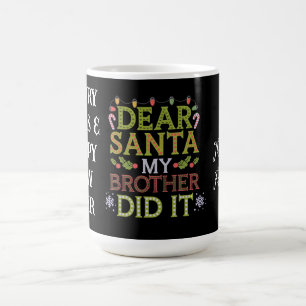 Mug Cher Père Noël, Mon Frère L'A Fait Drôle Noël