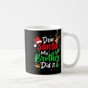 Mug Cher Père Noël Mon Frère L'a Fait Noël Drôle Sœur