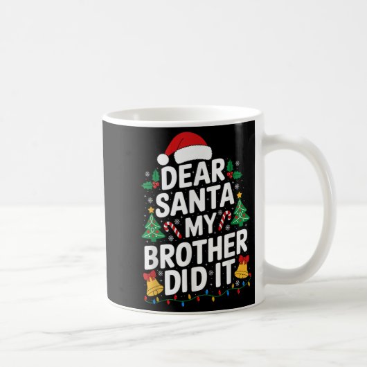 Mug Cher Père Noël Mon Frère L'A Fait Pajamas De Noël (Droite)