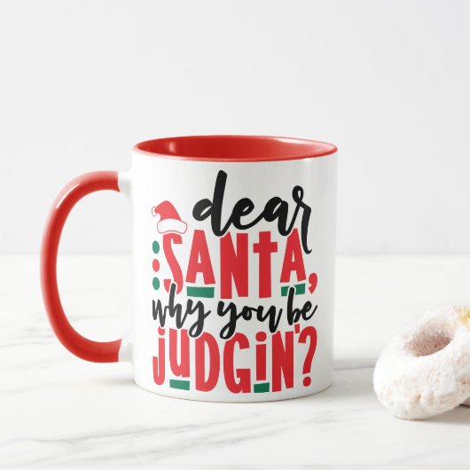 Mug Cher Père Noël, pourquoi vous faites preuve de jug (Avec donut)