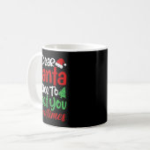 Mug Cher Père Noël Ravi De Vous Rencontrer Parfois ! D (Devant gauche)