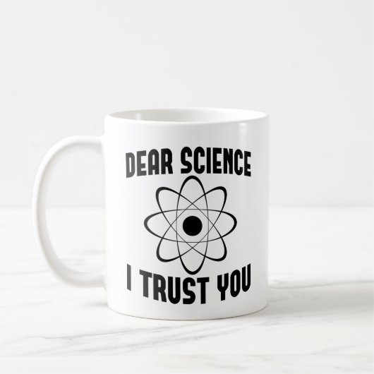 Mug Cher Science Je Vous Fais Confiance - Professeur D (Gauche)
