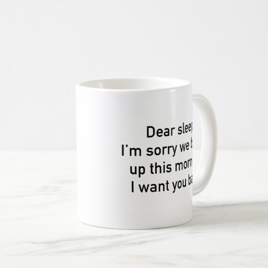 Mug Cher sommeil (Devant droit)