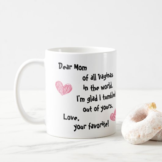Mug Chère maman, de tous les Vagins... (Avec donut)