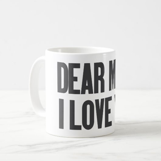 Mug Chère maman, je t'aime (Devant gauche)