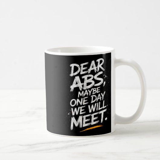 Mug Chers Abs Peut-Être Qu'Un Jour Nous Rencontrerons  (Droite)