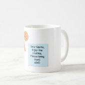 Mug Chers Cookies Père Noël, S'Il Vous Plaît Apportez  (Devant droit)