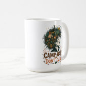 Mug Cheveux de camping, on s'en fiche (Devant droit)