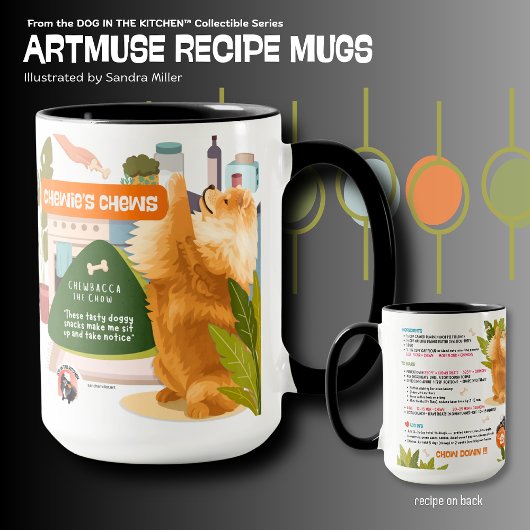 Mug CHEWIE'S CHEWS -CHOW Art Muse Recipe
