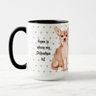 Mug Chez Moi, Mon Chihuahua Est Chien Maman Papa