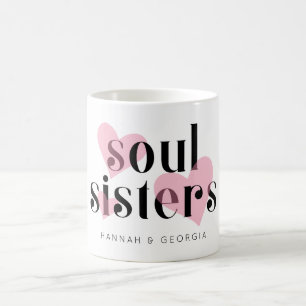 Mug Chic Moderne Amitié Soeurs Soul