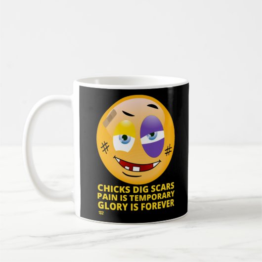 Mug "CHICICS DIG SCARS" drôle émoticônes (Gauche)