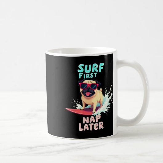 Mug Chien de surf Cool Pug (Droite)