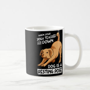 Mug Chien d'exercice de yoga est une pose de repos pou