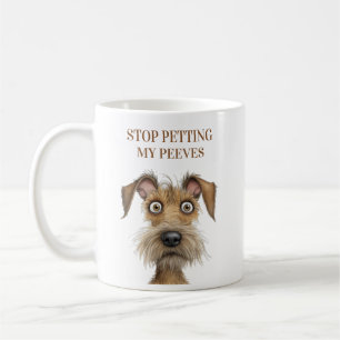 Mug Chien drôle arrête de caresser mes lubies