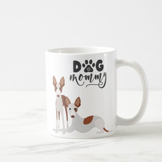 Mug Chien maman Ibizan Hound Pharaoh Podenco (Droite)