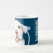 Mug Chien Pitbull Blanc Chaque Snack Que Vous Faites (Centre)