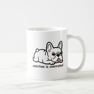 Mug Chien-Putain Français Sarcastique, L'Ambition Est