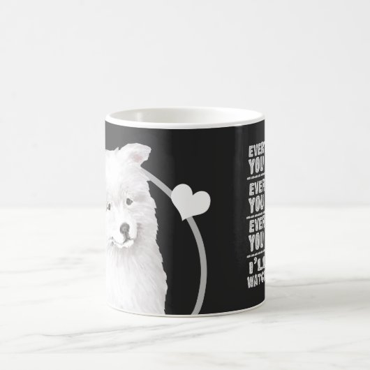 Mug Chien Samoyé Chaque Snack Que Vous Faites (Centre)