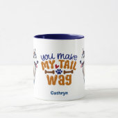 Mug Chien Sibérien Husky Vous Faites Mon Wag De Queue (Centre)