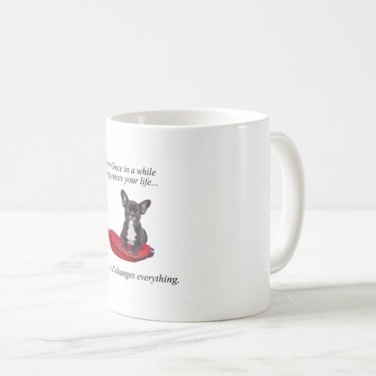 Mug Chien-taureaux français avec coeur et belle citati (Devant droit)