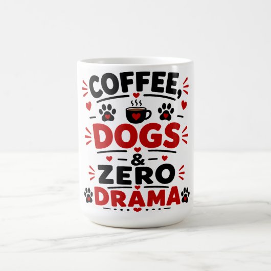 Mug Chiens Café Zéro Drame (Centre)