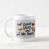 Mug Chiens, Good Vibes et Nez Humide Jouer des Doodles (Gauche)