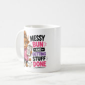 Mug Chignon désordonné et accomplir les choses (Devant gauche)