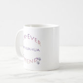 Mug Chihuahua Furever (Devant gauche)