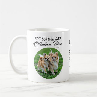 Mug Chihuahua : La meilleure maman du chien jamais vue