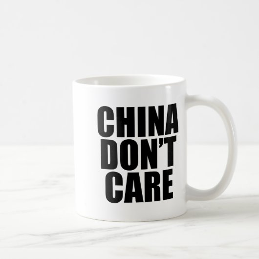 Mug China Dont Care  (Droite)