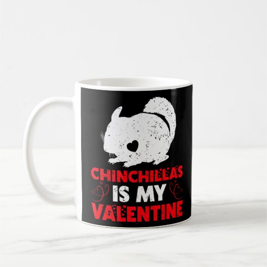 Mug Chinchillas est ma Valentine Funny Chinchilla Vale (Gauche)