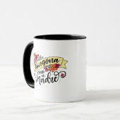 Mug Chingona Como Mi Madre, (Devant gauche)