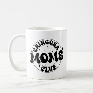 Mug Chingona Moms Club cafecito, rétro