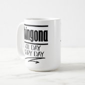 Mug Chingona tous les jours (Devant gauche)