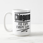 Mug Chingona tous les jours (Gauche)