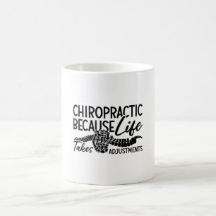 Mug Chiropratique Parce Que Vie Spine Chiro Chiroprati