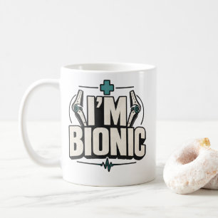 Mug Chirurgie Bionique Humour Je Suis Un Patient Bioni