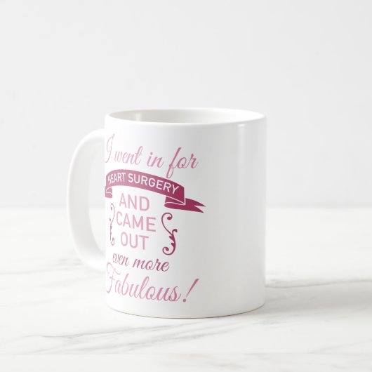 Mug Chirurgie cardiaque encore fabuleux (Devant gauche)