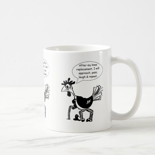 Mug Chirurgie de remplacement de genou - citation (Droite)