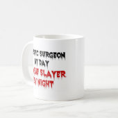 Mug Chirurgien plastique Zombie Slayer (Devant gauche)