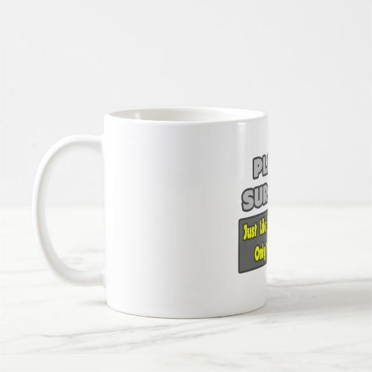 Mug Chirurgiens en plastique... (Gauche)