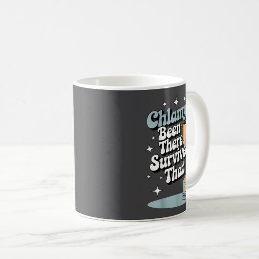 Mug Chlamydia_ Been There, Survived That Funny Design  (Devant droit)