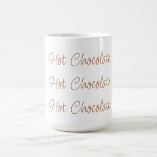 Mug Chocolat Chaud Simple Stylet Typographie De Script