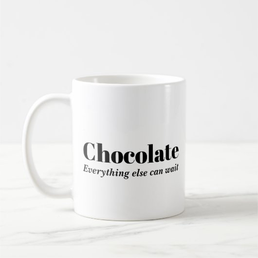 Mug Chocolat Tout Le Reste Peut Attendre (Gauche)