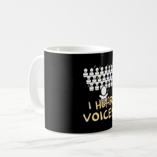 Mug Choir Enseignant J'Entends Voices Funny Choriste (Devant gauche)