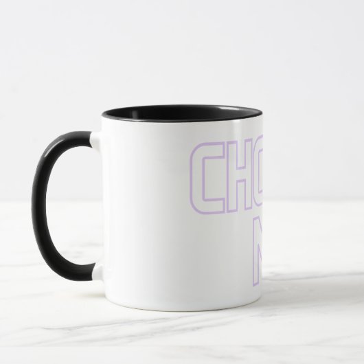 Mug choisir (Gauche)