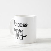 Mug Choisir des devis de bonheur amusant pour tous (Devant gauche)