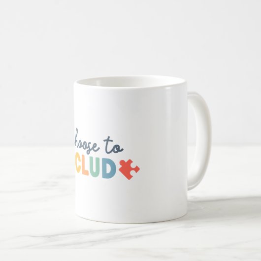 Mug Choisir D'Inclure Pour Autisme Enseignant Spécial (Devant droit)
