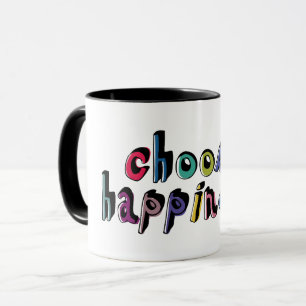 Mug Choisir le bonheur #15